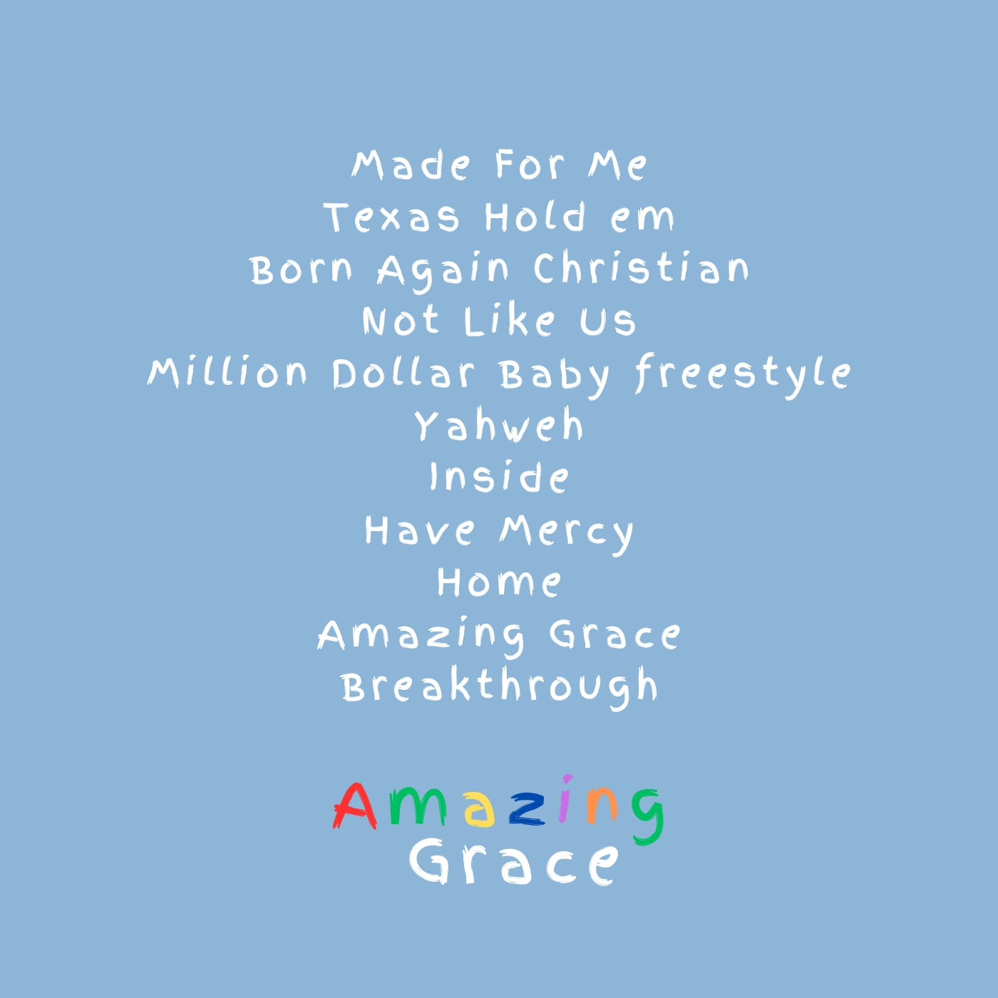 Amazing Grace (Mixtape)